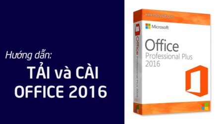 Hướng dẫn cài đặt Office 2016 Full Crack 100% thành công