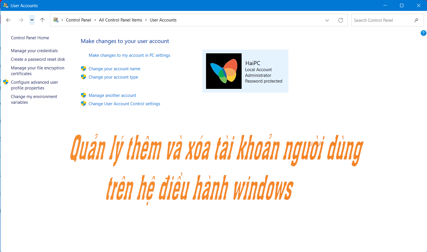 Quản lý thêm và xóa (User) tài khoản người dùng trên hệ điều hành windows